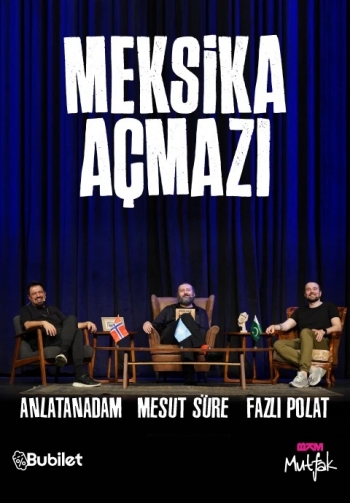 Meksika Açmazı